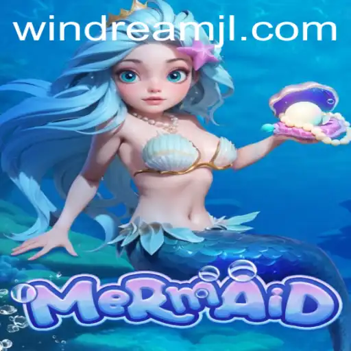 Dive into the Enchanting World of 'Mermaid: Windream'